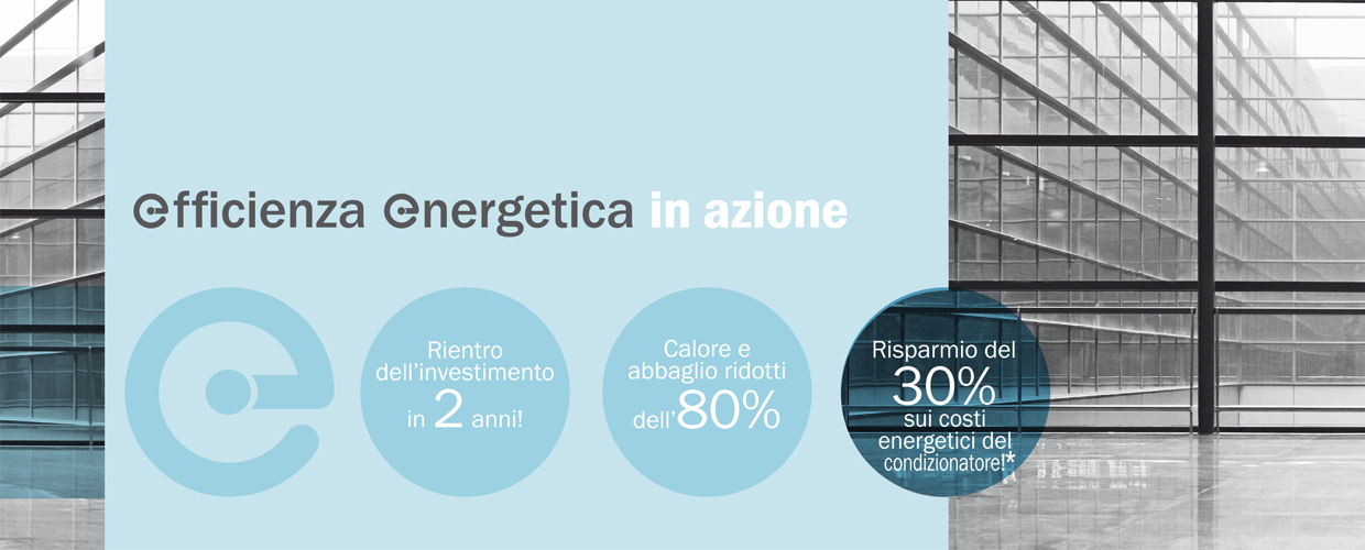Filtri Solari per Efficienza Energetica: i filtri solari Hanita Coatings permettono un rientro dell'investimento in soli 2 anni, con riduzione di calore ed abbaglio dell' 80%